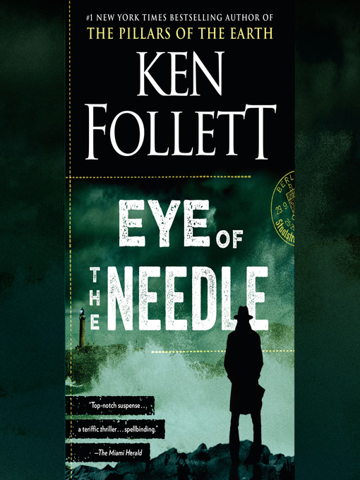 Title details for Eye of the Needle by Ken Follett - Wait list